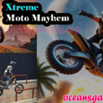 Xtreme Moto Mayhem